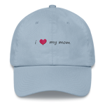 I Love My Mom Embroidered Dad Hat Powder Blue